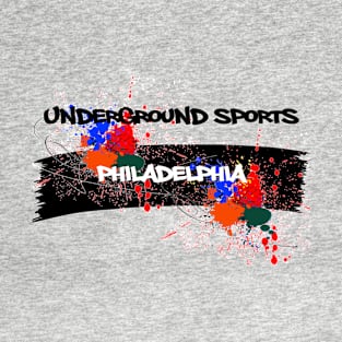 Underground Sports Philadelphia T-Shirt